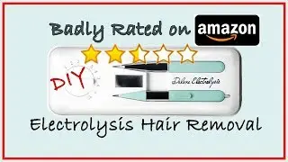 DIY Electrolysis Permanent Hair Removal with Badly Rated Amazon Kit | PalsLivesLife