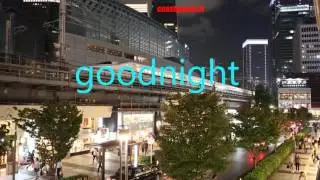 Goodnight Tokyo