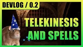 Monomyth DEVLOG / 0.2 - Telekinesis