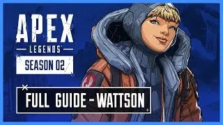 ГАЙД ДЛЯ НОВИЧКОВ №12 | ПОЛНЫЙ ОБЗОР ПЕРСОНАЖА WATTSON В APEX LEGENDS