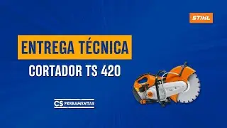 Entrega Técnica: Cortador TS 420 Stihl