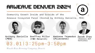 Community Panel | Arweave Denver 2024