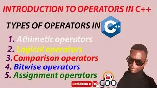 LESSON V. OPERATORS IN C++ #DEFINITION OF OPERATORS#TYPES OF OPERATORS# AND EXAMPLES FOR EACH #C++