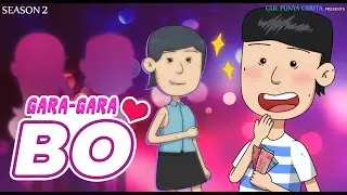 Gue Punya Cerita - Gara Gara BO - SEASON 2