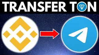 How To Transfer TON From Binance To Telegram Wallet
