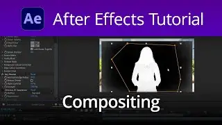 Compositing in Adobe After Effects (Tutorial)