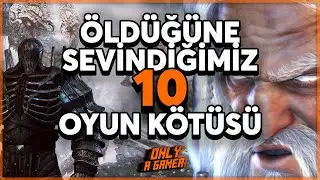 Öldüğüne Sevindiğimiz 10 Oyun Kötüsü! (Spoiler İçerir)