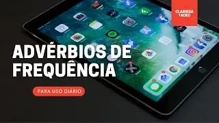Advérbios de frequência para uso diário