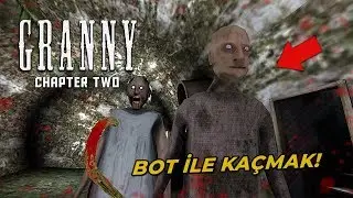 GRANNY CHAPTER TWO - 1. SON (BOT İLE KAÇMAK)