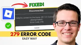 How to Fix Error Code 279 in Roblox | 2026