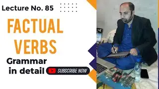Factual verb its usages Lecture No. 185 English grammar, learn English
