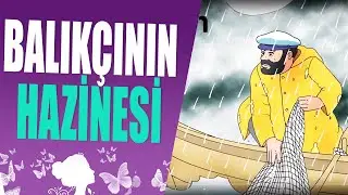 Balıkçının Hazinesi   Çocuk Hikayeleri