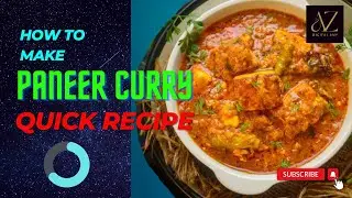 Paneer Curry - A Quick and Easy Recipe, #paneerrecipes #paneer #paneercurryrecipe #paneercurry