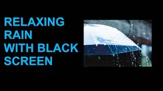 Rain Sound with Black Screen, 🌧🌧🌧 for Deep Sleep • Total Relaxation • ASMR Relaxation