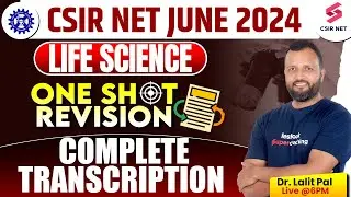 CSIR NET Life Science | Complete Transcription One Shot Revision | CSIR NET Exam | Dr Lalit Pal