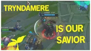 TRYNDAMERE IS OUR SAVIOR | Clout Sprouts LoL