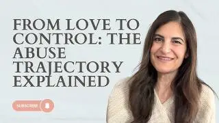 From Love to Control The Abuse Trajectory Explained