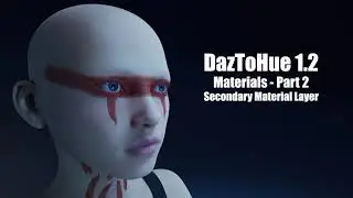 DazToHue 1.2 - Materials Part 2