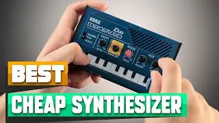 Cheap Synthesizer : Incredible Cheap Synthesizers In 2026