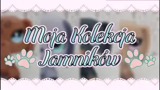LPS: Moja kolekcja Jamników 💖🌭
