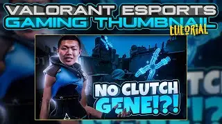 Valorant Gaming Thumbnail Tutorial Like TSM Wardell (FREE PSD)