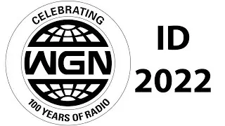 WGN RADIO / 100 Years Of Radio (Identification 2022)