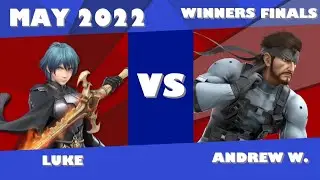 Luke vs Andrew W. | WF (May 2022)