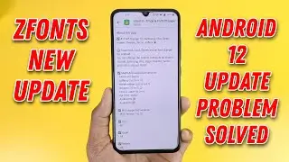 Zfonts New Update Android 12 Fonts Not apply Problem Solved