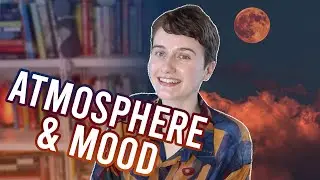 WRITING ATMOSPHERE AND MOOD🌙 how to write an immersive story