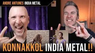 Vocal Coach & Songwriter React to Andre Antunes' India Metal Featuring Somashekar Jois's Konnakkol!