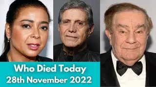 5 Famous Deaths This Week November 2022 / Celebrities Who Died Today / Actors Who Died Today