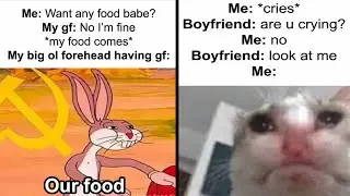 Funny And Relatable Memes That Perfectly Sum Up Relationships