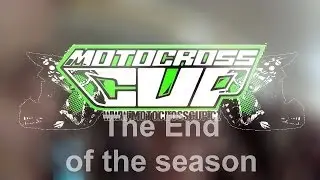 The End of The Season - MotocrossCup 2013