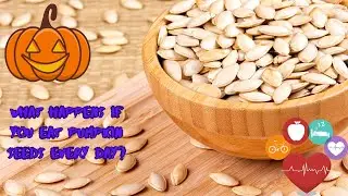 What Happens If You Eat Pumpkin Seeds Every Day? #pumkin