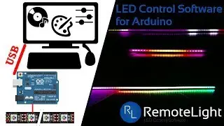How to control LED STRIP with ARDUINO from PC | RemoteLight LED Control Software