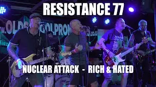 RESISTANCE 77 - Nuclear Attack - Rich & Hated - LONDON Calling PUNK Fest 2023