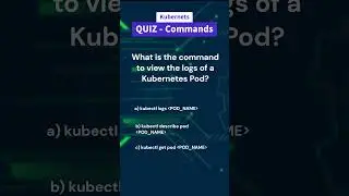 Get Certified! Take this Kubernetes Quiz and Test Your Command Line Knowledge - Pod logs #cka