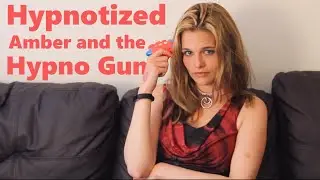 Hypnotized Amber and the Hypno Gun