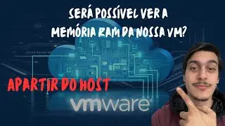 Como ver a memória RAM da VM pelo HOST  HackingNaTuga