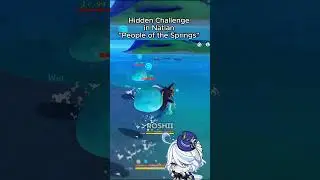 Hidden Challenge Guide in People of the Springs | Genshin Impact #GenshinImpact #Natlan #Gaming #Fyp