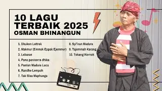 10 LAGU TERBAIK 2025   OSMAN BINANGUN