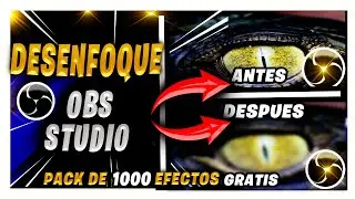 🟢Como Hacer el EFECTO De DESENFOQUE en OBS STUDIO 2025 🔥 FÁCIL Y RÁPIDO🔥