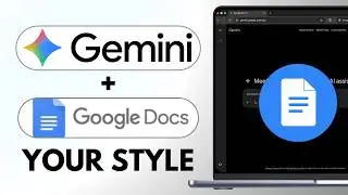 How to Use Match Writing Style in Google Docs with Gemini