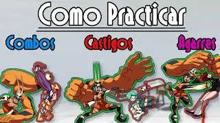 Como PRACTICAR Y MEJORAR en entrenamiento en Skullgirls 2nd Encore