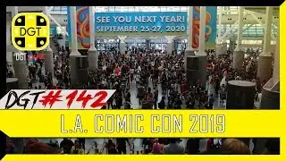 L.A. Comic Con 2019 (DGT #142)