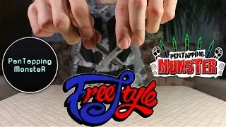 |Pen Tapping MonsteR| #Freestyle# 1080HD