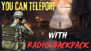 ARMA Reforger | Radio Backpack - 3 Main Uses (teleport)