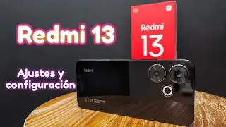 Redmi 13 Ajustes y configuración #redmi13 #xiaomiredmi13