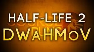 Half-Life 2: DWaHMoV - Half-Life 2 Speedrun - 