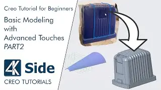 Creo Parametric: Basic Modeling with Advanced Touches - part2